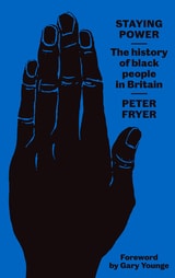 cover of Staying Power: The History of Black People in Britain