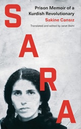 cover of Sara: Prison Memoir of a Kurdish Revolutionary