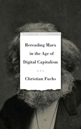 cover of Rereading Marx in the Age of Digital Capitalism