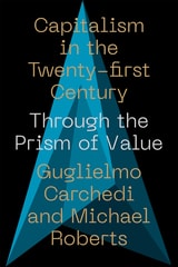 cover of Capitalism in the 21st Century: Through the Prism of Value