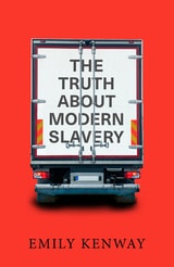 cover of The Truth About Modern Slavery