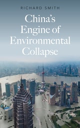 cover of China’s Engine of Environmental Collapse
