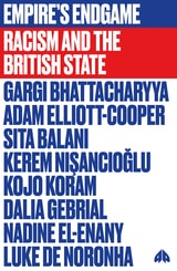 cover of Empire's Endgame: Racism and the British State