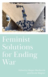 cover of Feminist Solutions for Ending War