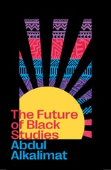 cover of The Future of Black Studies