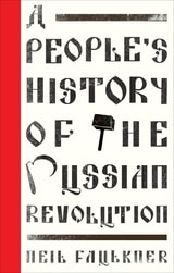 cover of A People's History of the Russian Revolution