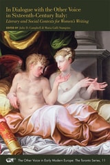 cover of In Dialogue with the Other Voice in Sixteenth-century Italy: Literary and Social Contexts for Women's Writing
