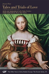 cover of Tales and Trials of Love, Concerning Venus’s Punishment of Those Who Scorn True Love and Denounce Cupid’s Sovereignty: A Bilingual Edition and Study