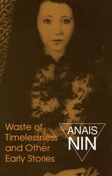 cover of Waste of Timelessness and Other Early Stories: And Other Early Stories