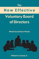 cover of The New Effective Voluntary Board of Directors: What It Is and How It Works