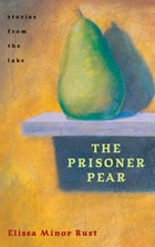 cover of The Prisoner Pear: Stories from the Lake