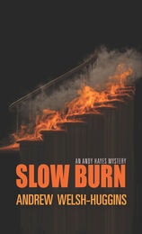 cover of Slow Burn: An Andy Hayes Mystery