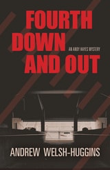 cover of Fourth Down and Out: An Andy Hayes Mystery