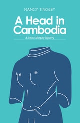 cover of A Head in Cambodia: A Jenna Murphy Mystery