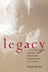 cover of Legacy: A Step-By-Step Guide To Writing Personal History