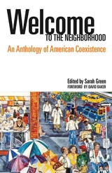 cover of Welcome to the Neighborhood: An Anthology of American Coexistence