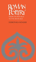 cover of Roman Poetry: From the Republic to the Silver Age