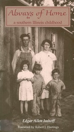 cover of Always of Home: A Southern Illinois Childhood