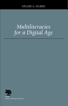 cover of Multiliteracies for a Digital Age
