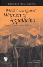 cover of Whistlin' and Crowin' Women of Appalachia: Literacy Practices Since College