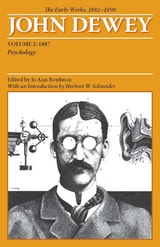 cover of The Early Works of John Dewey, Volume 2, 1882 - 1898: Psychology, 1887