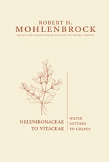 cover of Nelumbonaceae to Vitaceae: Water Lotuses to Grapes