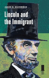 cover of Lincoln and the Immigrant