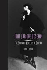cover of That Furious Lesbian: The Story of Mercedes de Acosta
