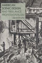 cover of American Scenic Design and Freelance Professionalism