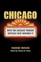 cover of Chicago: With the Chicago Tribune Articles That Inspired It