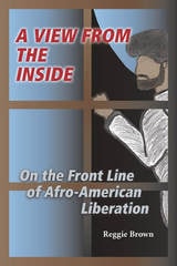 cover of A View from the Inside: On the Front Line of Afro-American Liberation