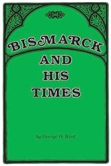 cover of Bismarck and His Times