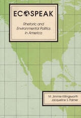 cover of Ecospeak: Rhetoric and Environmental Politics in America