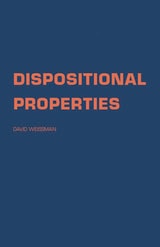 cover of Dispositional Properties