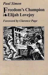 cover of Freedom's Champion: Elijah Lovejoy