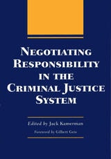 cover of Negotiating Responsibility in the Criminal Justice System