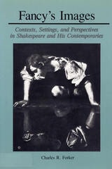 cover of Fancy's Image: Contexts, Settings, and Perspectives in Shakespeare and His Contemporaries