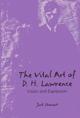 cover of The Vital Art of D.H. Lawrence: Vision and Expression