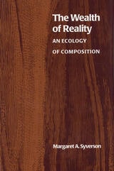 cover of The Wealth of Reality: An Ecology of Composition