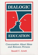 cover of Dialogic Education: Conversation About Ideas and Between Persons
