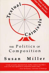 cover of Textual Carnivals: The Politics of Composition
