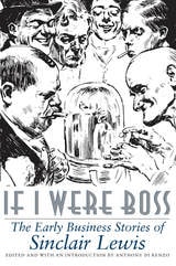 cover of If I Were Boss: The Early Business Stories of Sinclair Lewis