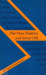 cover of The New Poetries and Some Old