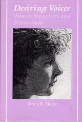 cover of Desiring Voices: Women Sonneteers and Petrarchism