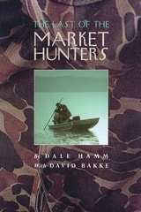 cover of The Last of the Market Hunters