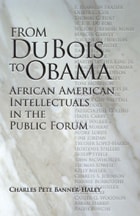 cover of From Du Bois to Obama: African American Intellectuals in the Public Forum
