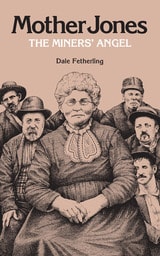 cover of Mother Jones, The Miners' Angel