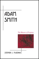 cover of Adam Smith: The Rhetoric of Propriety