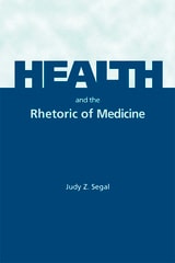 cover of Health and the Rhetoric of Medicine