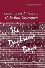 cover of The Daybreak Boys: Essays on the Literature of the Beat Generation